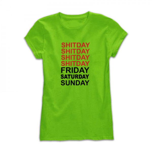 Дамска тениска с щампа SHITDAY